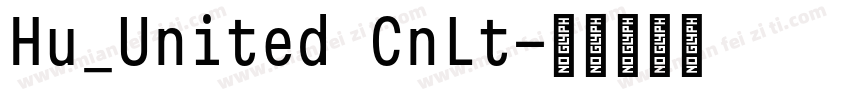 Hu_United CnLt字体转换